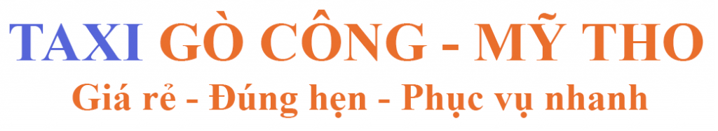 Taxi Gò Công – Mỹ Tho